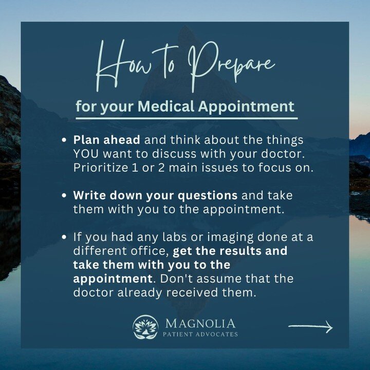 Have you ever left a medical appointment feeling like you forgot to tell the doctor something or you didn't get all your questions answered?

The best way to get the most out of your medical appointment is to be prepared! Spending a little time and e