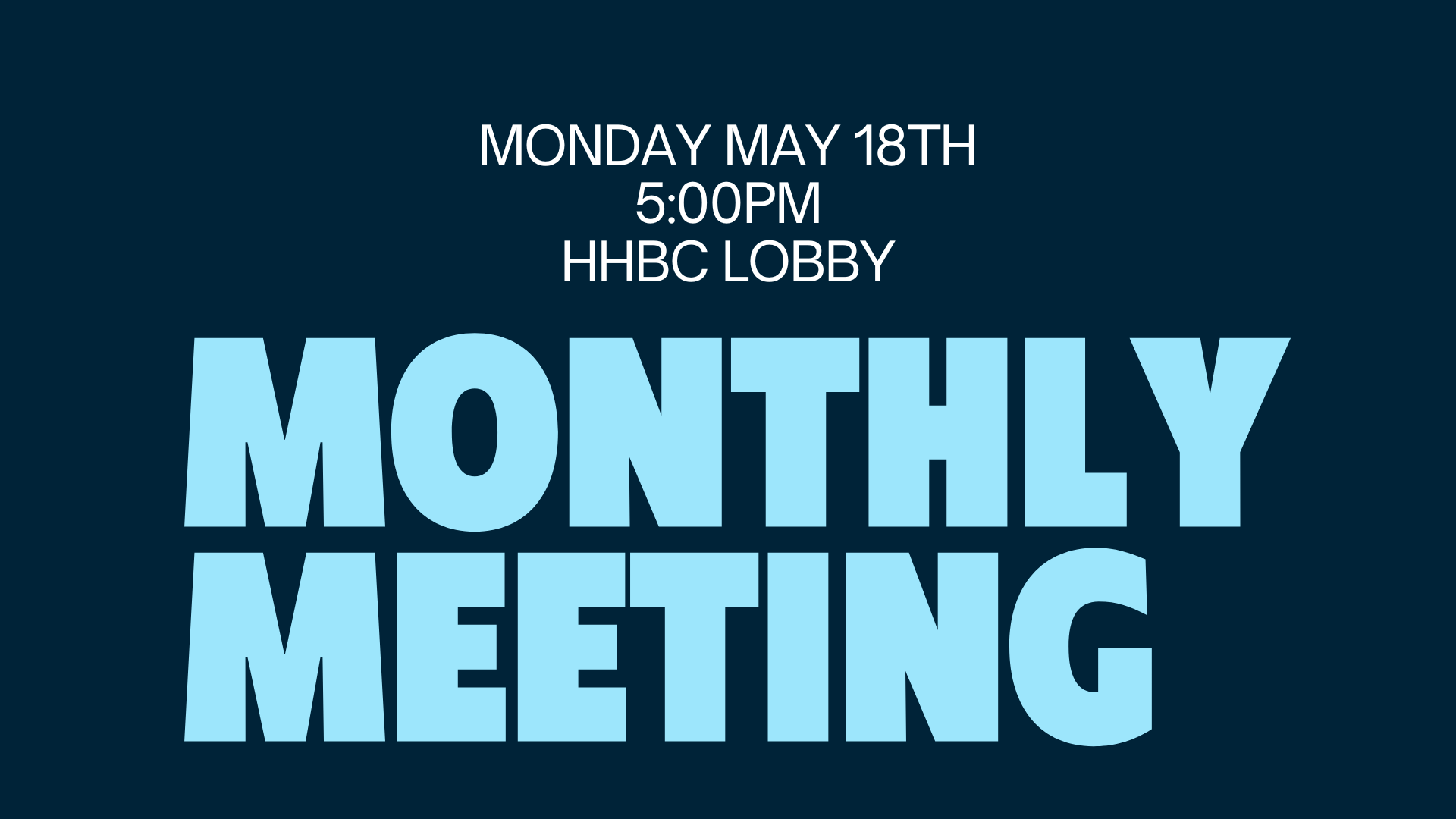 Monthly Meeting