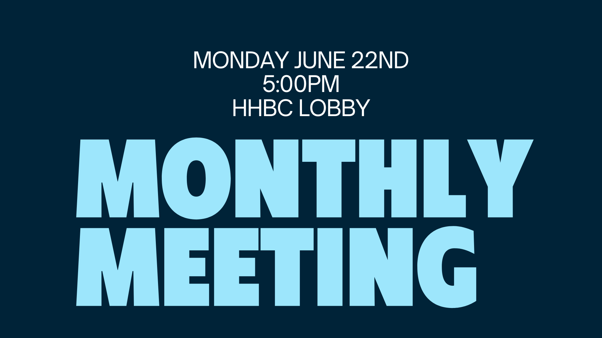 Monthly Meeting