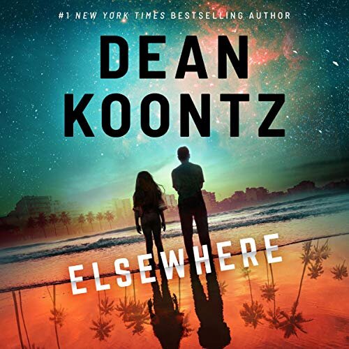 Featured Audio Book : Dean Koontz' Elsewhere