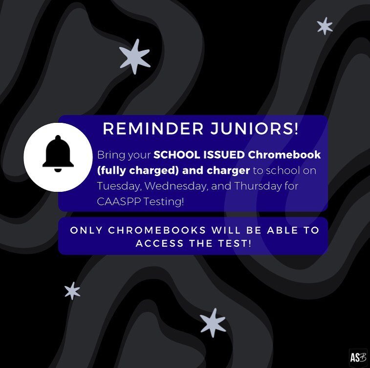 ATTENTION JUNIORS PLEASE BRING YOUR SCHOOL ISSUED CROMEBOOK TOMORROW FOR STATE TESTING!! Thank you!!!
