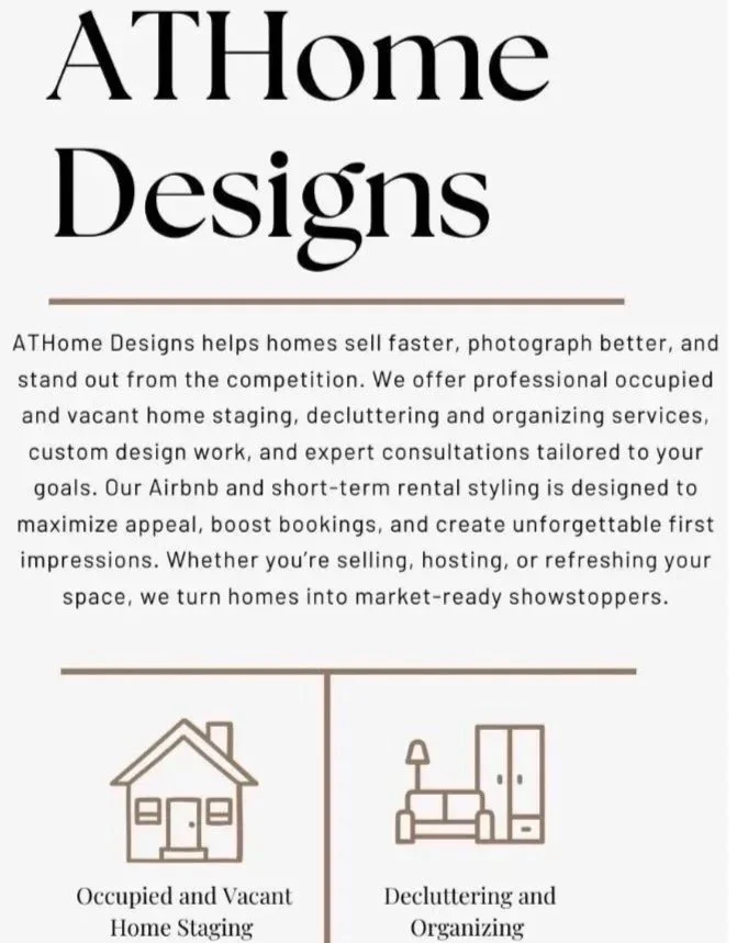 ATHome Designs offer organizing, decluttering, staging, design, and moving services. Call for your consultation.