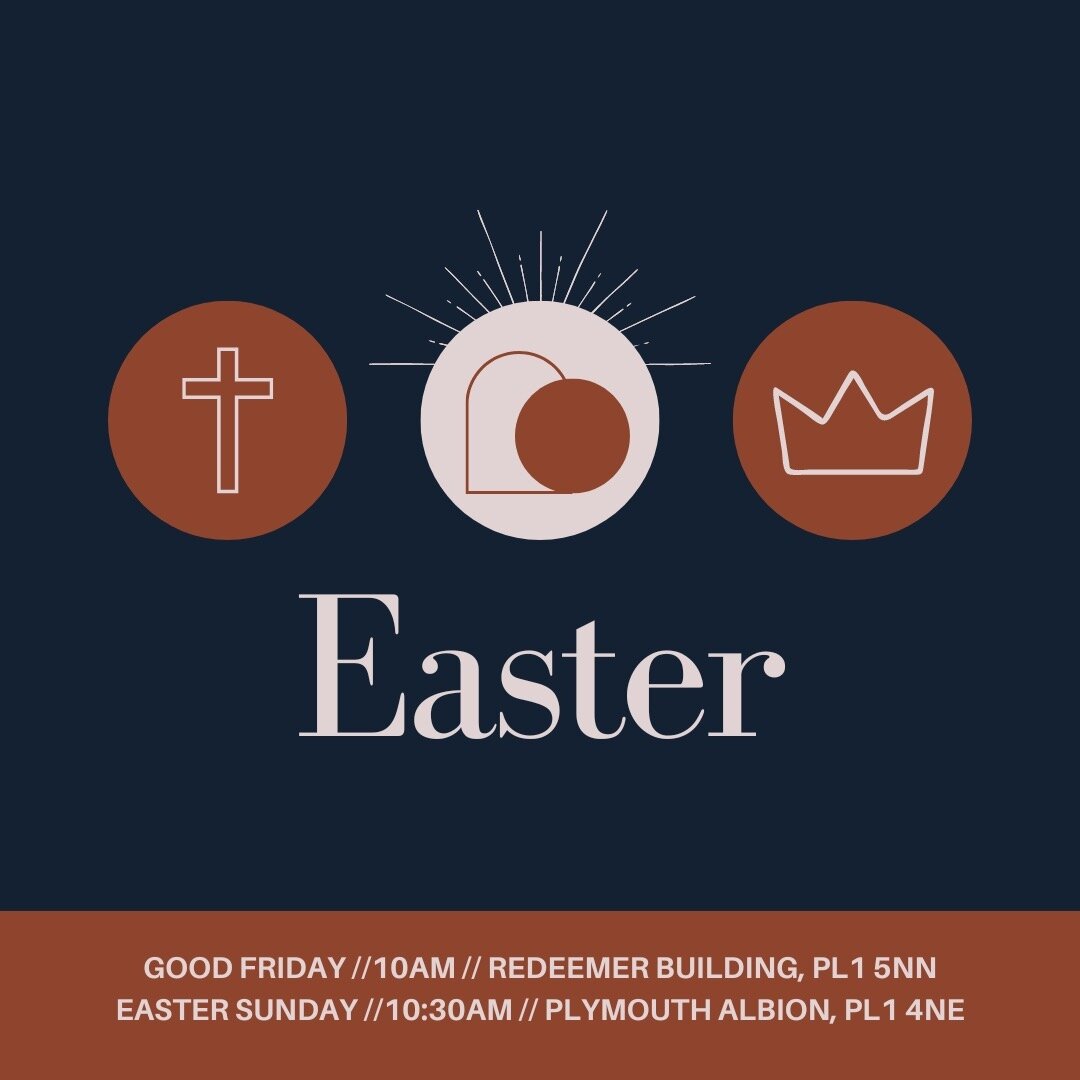 Easter at Redeemer!

Reflecting on the cross, Jesus conquering the grave &amp; then celebrating with baptisms. As always, everyone is welcome to come and join in.

Good Friday
10am
Redeemer Building, St Barnabas Terrace, PL1 5NN

Easter Sunday
10:30a