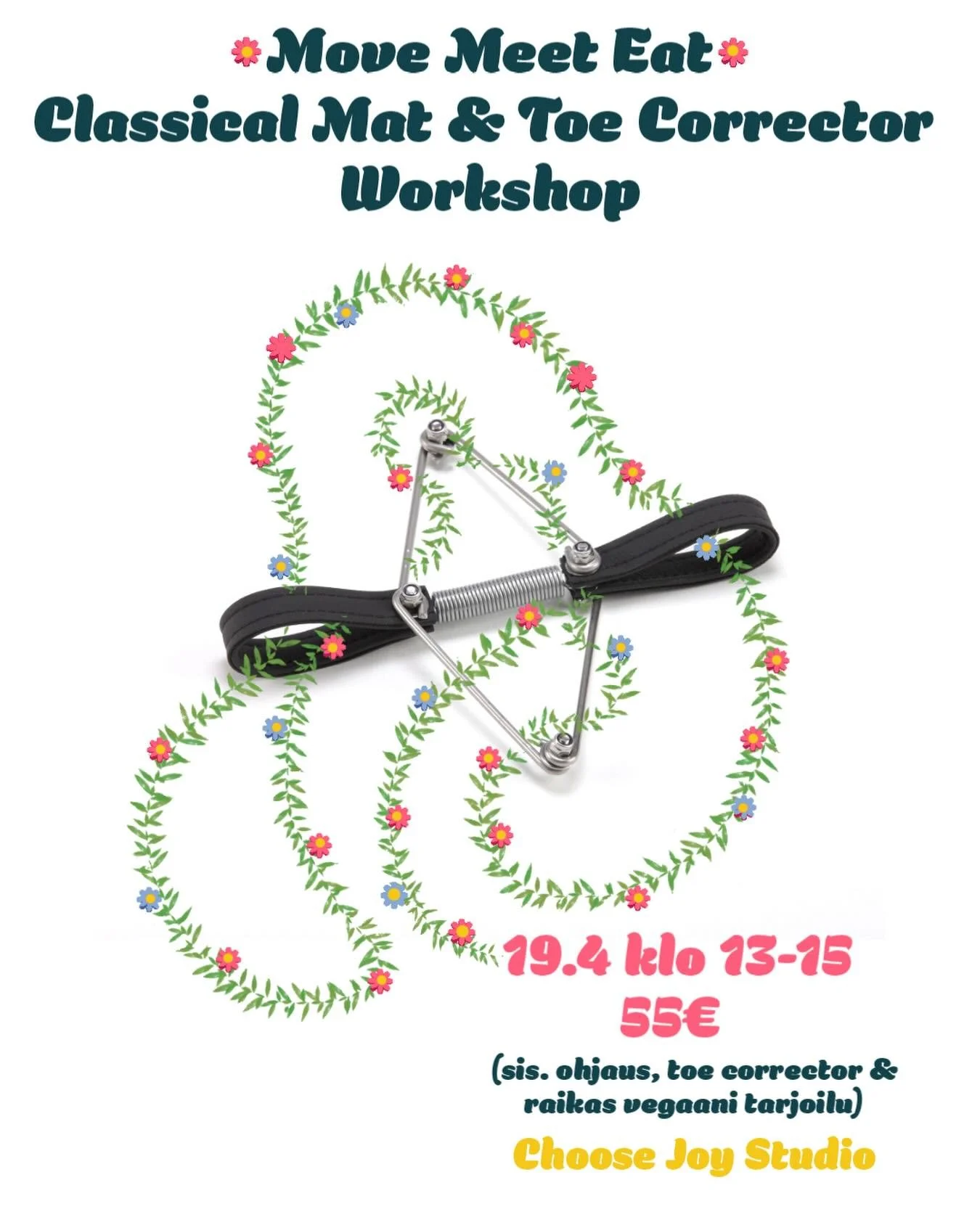 Paikka vapautui! ✨Move Meet Eat: Classical Mat &amp; Toe Corrector &ndash; workshop✨
✨Sunnuntaina 19.4.✨

Jalat ovat kehomme perusta &ndash; ja niiden voima ja linjaus vaikuttavat koko kehoon.

T&auml;ss&auml; pitk&auml;&auml;n toivotussa workshopiss