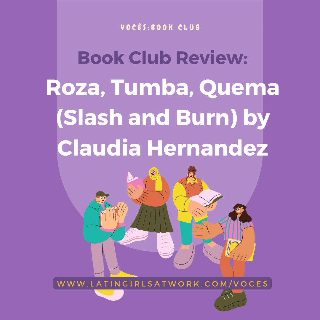 Roza, Tumba, Quema or Slash and Burn: Review