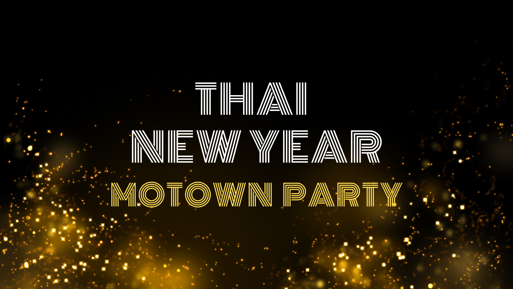 Thai New Year Motown Tribute Night