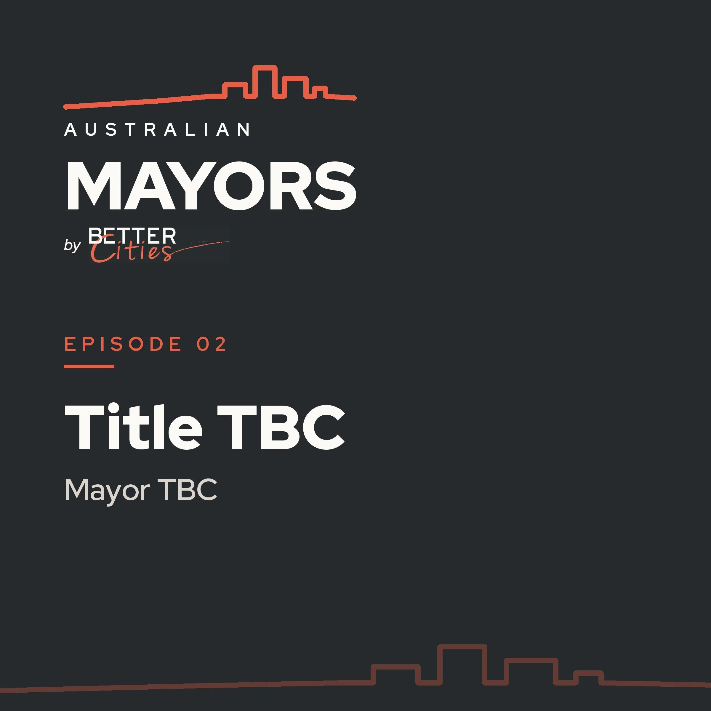 Episode 2 - TBC