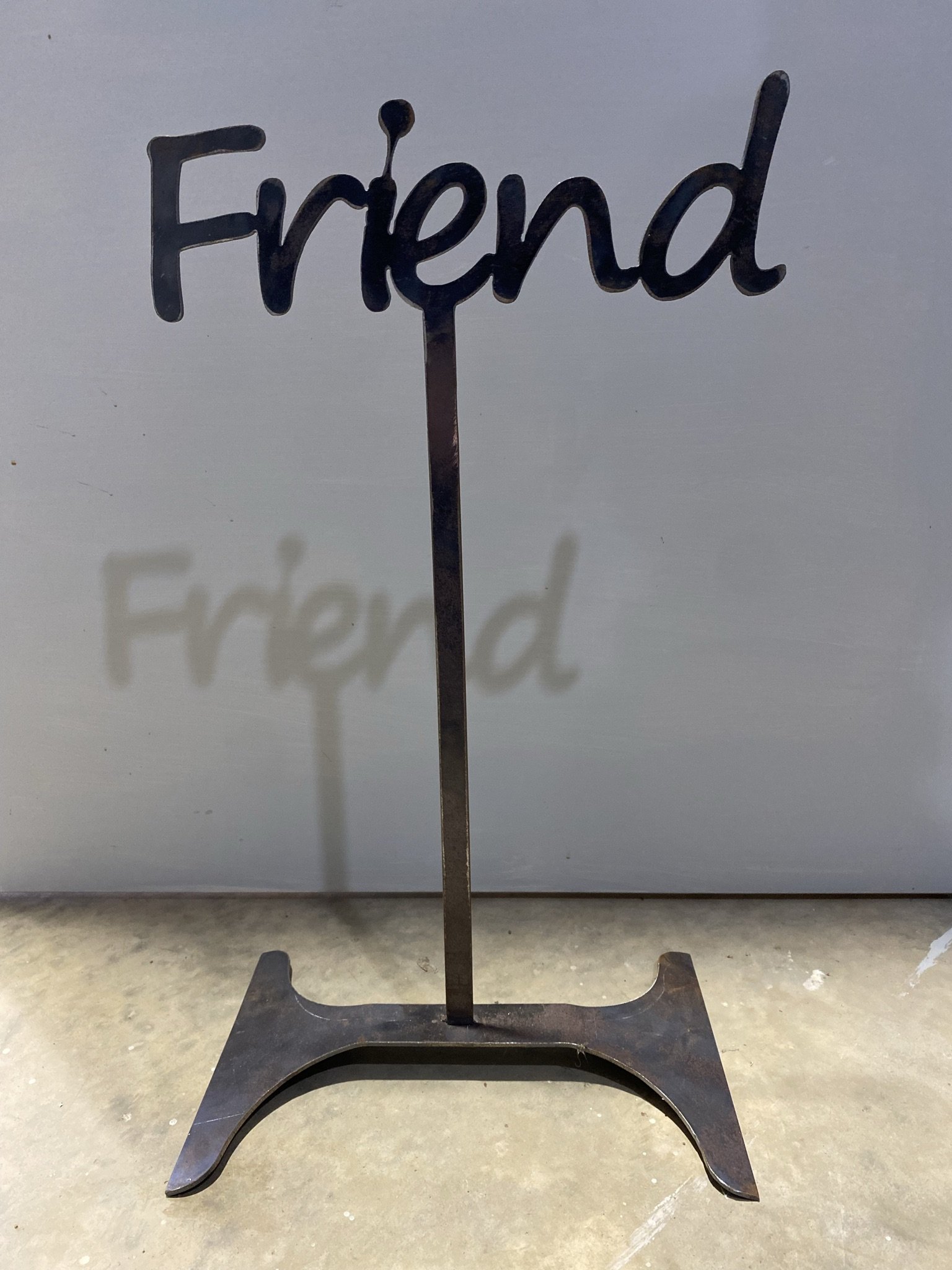 Friend Metal Sign