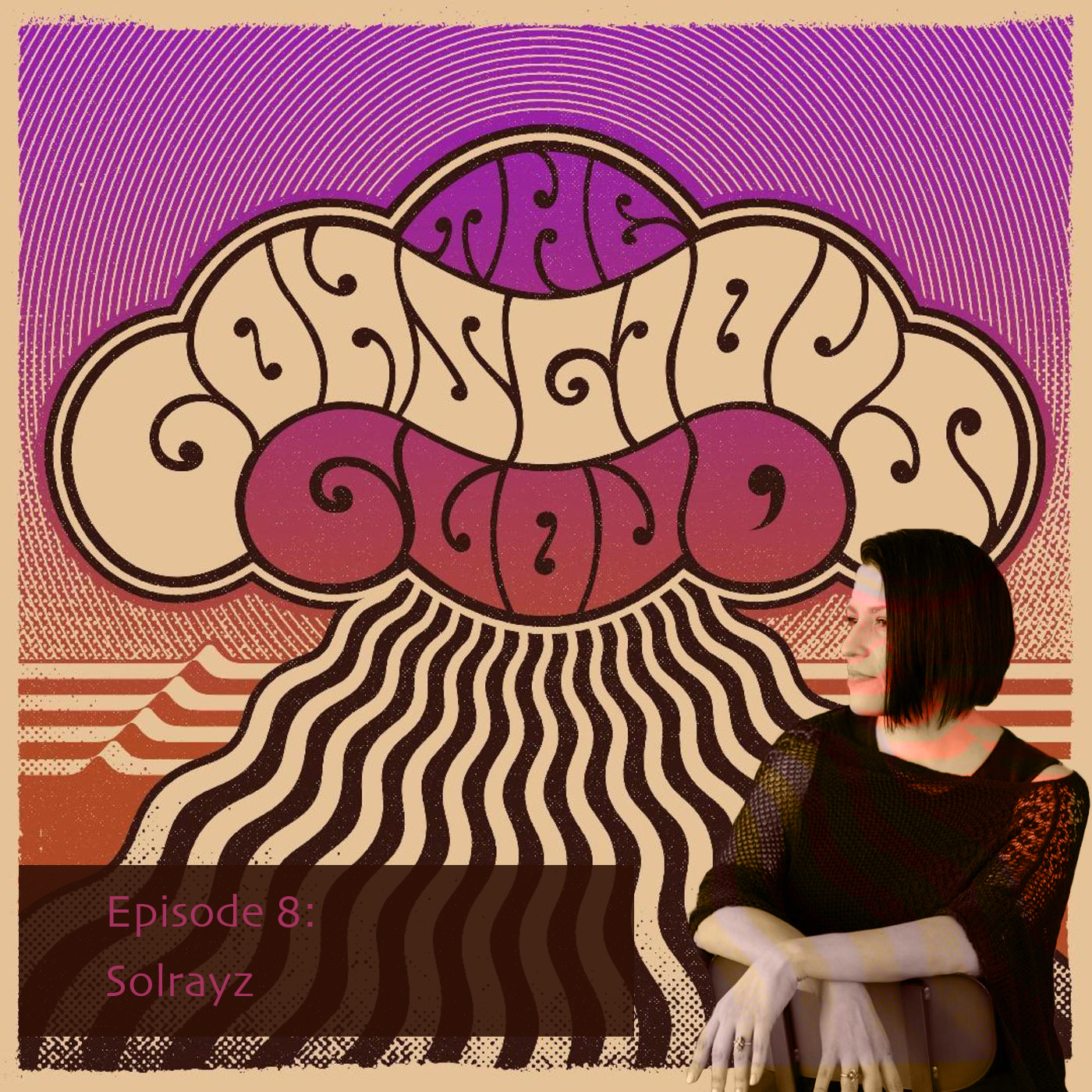Episode 8: Solrayz