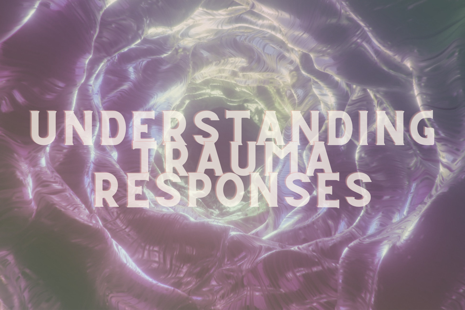 Trauma Responses: Why You Froze, Fawned, or Flew