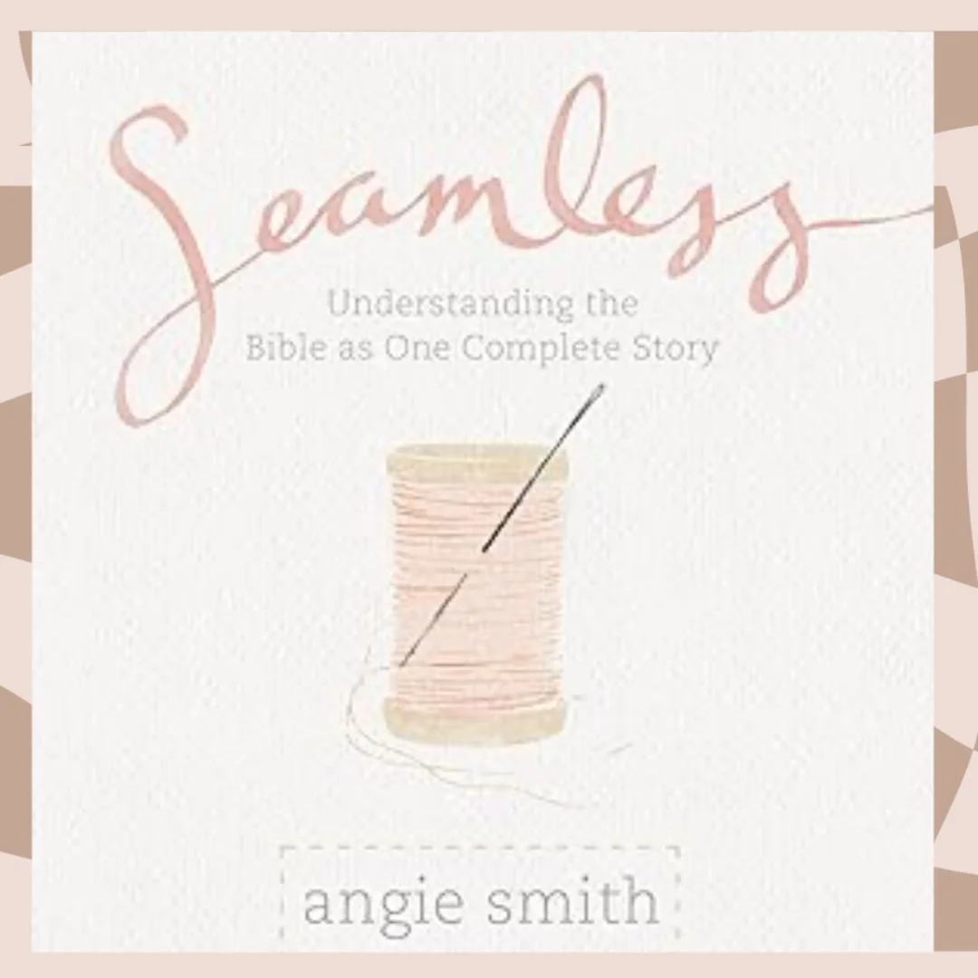 Seamless Bible Study