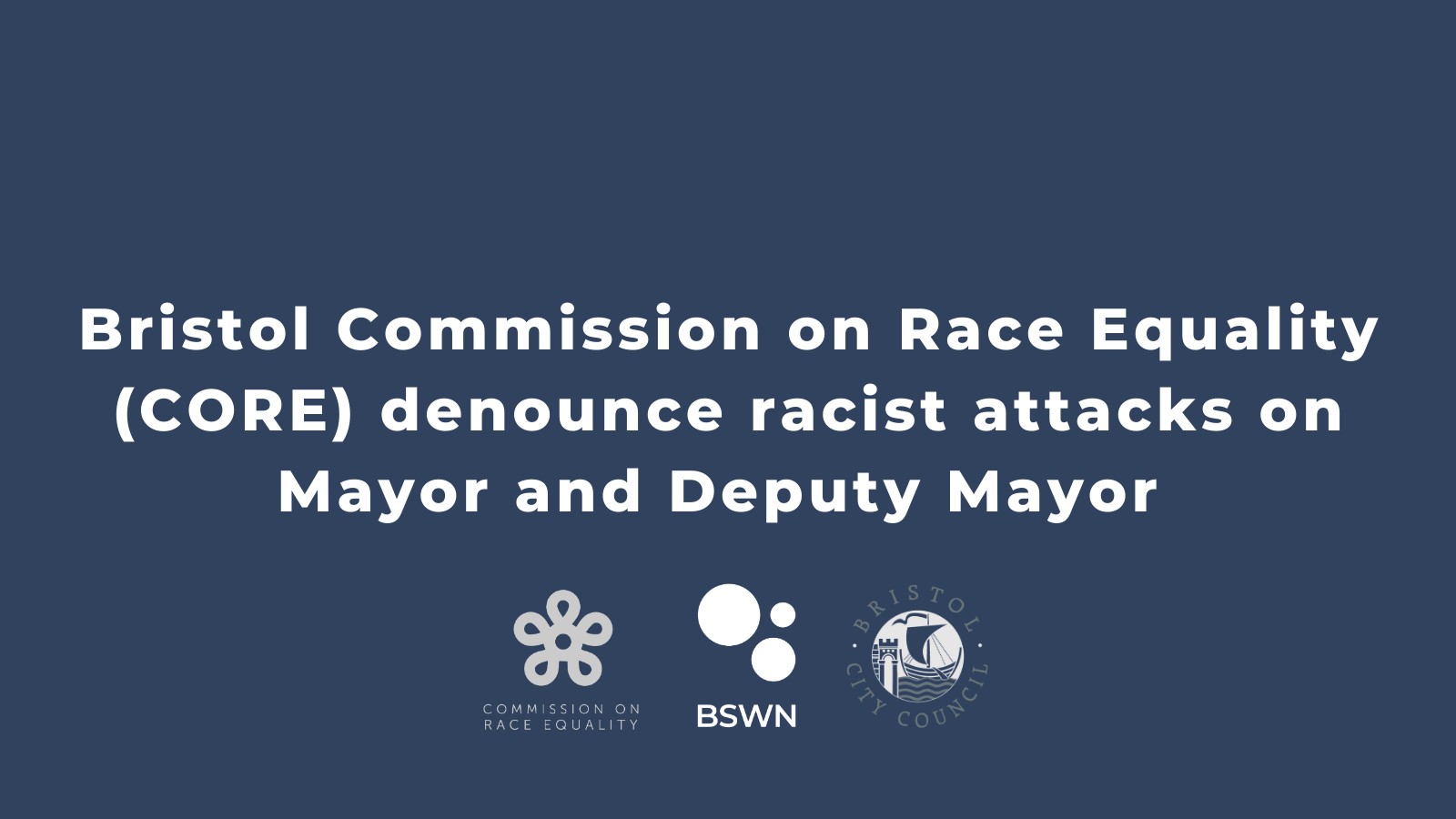 Bristol CORE denounce racist attacks on Mayor and Deputy Mayor