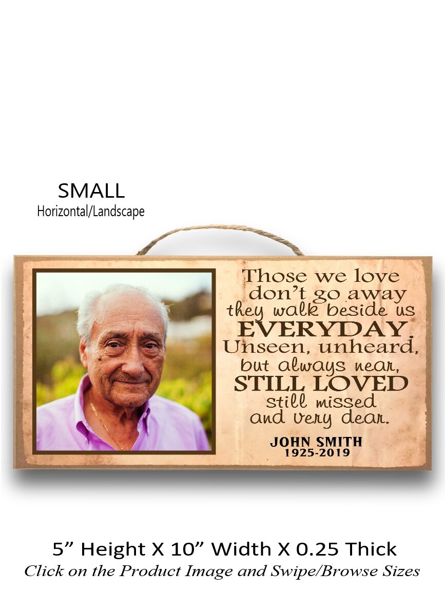6.Those we love don't go away... Small Horizontal.jpg