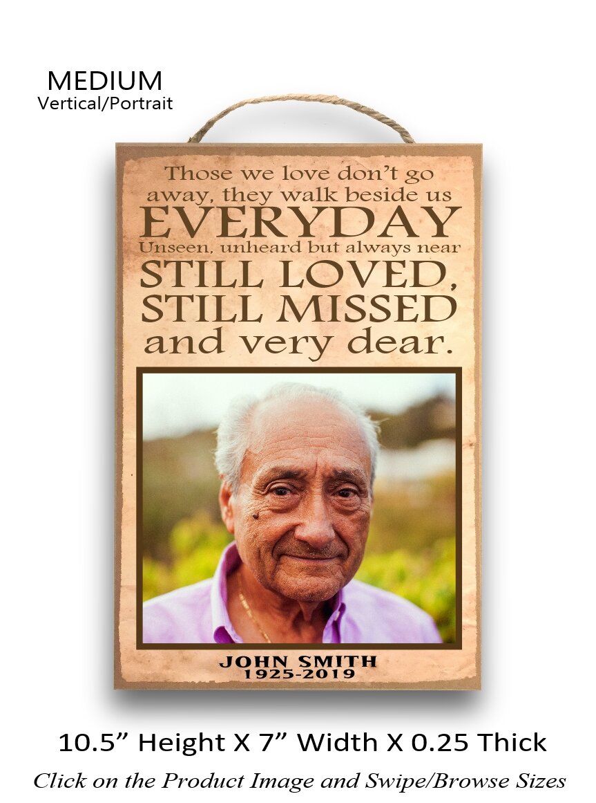 6.Those we love don't go away... Medium Vertical.jpg