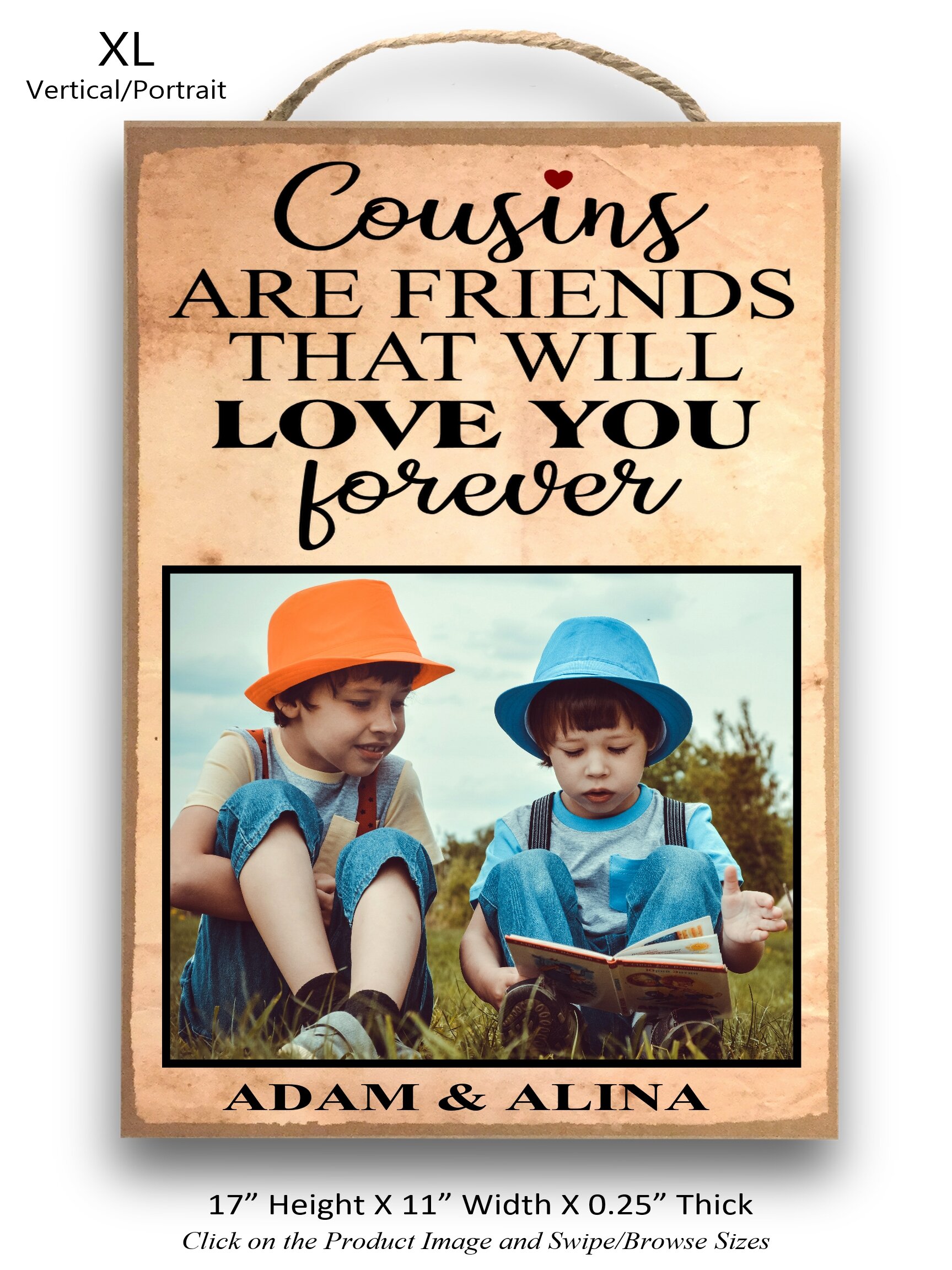 1. Cousins are friends...XL Vertical.jpg