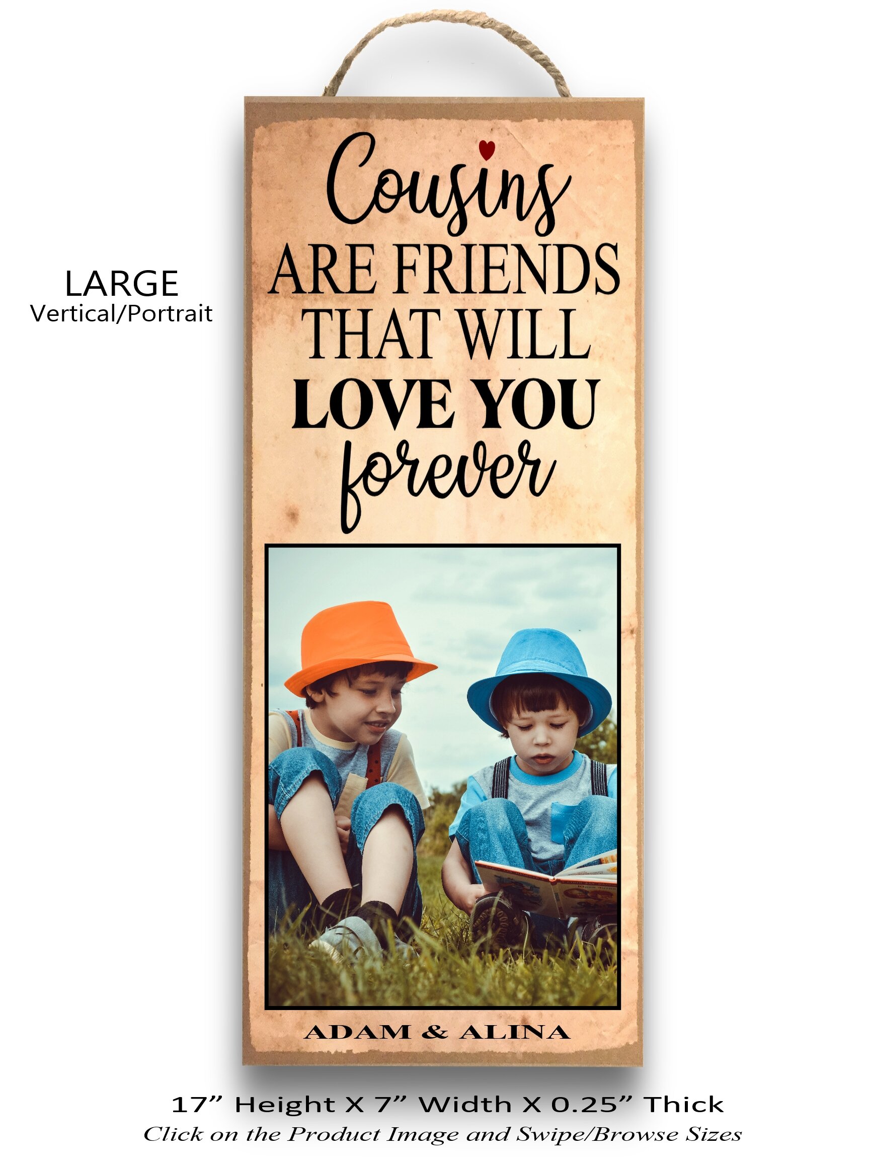 1. Cousins are friends...Large Vertical.jpg