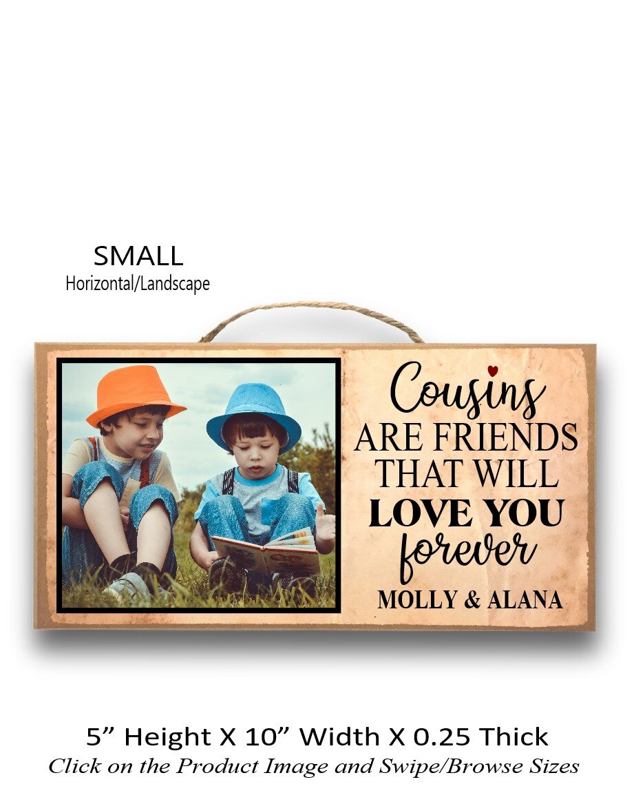 1. Cousins are friends ... Small Horizontal.jpg