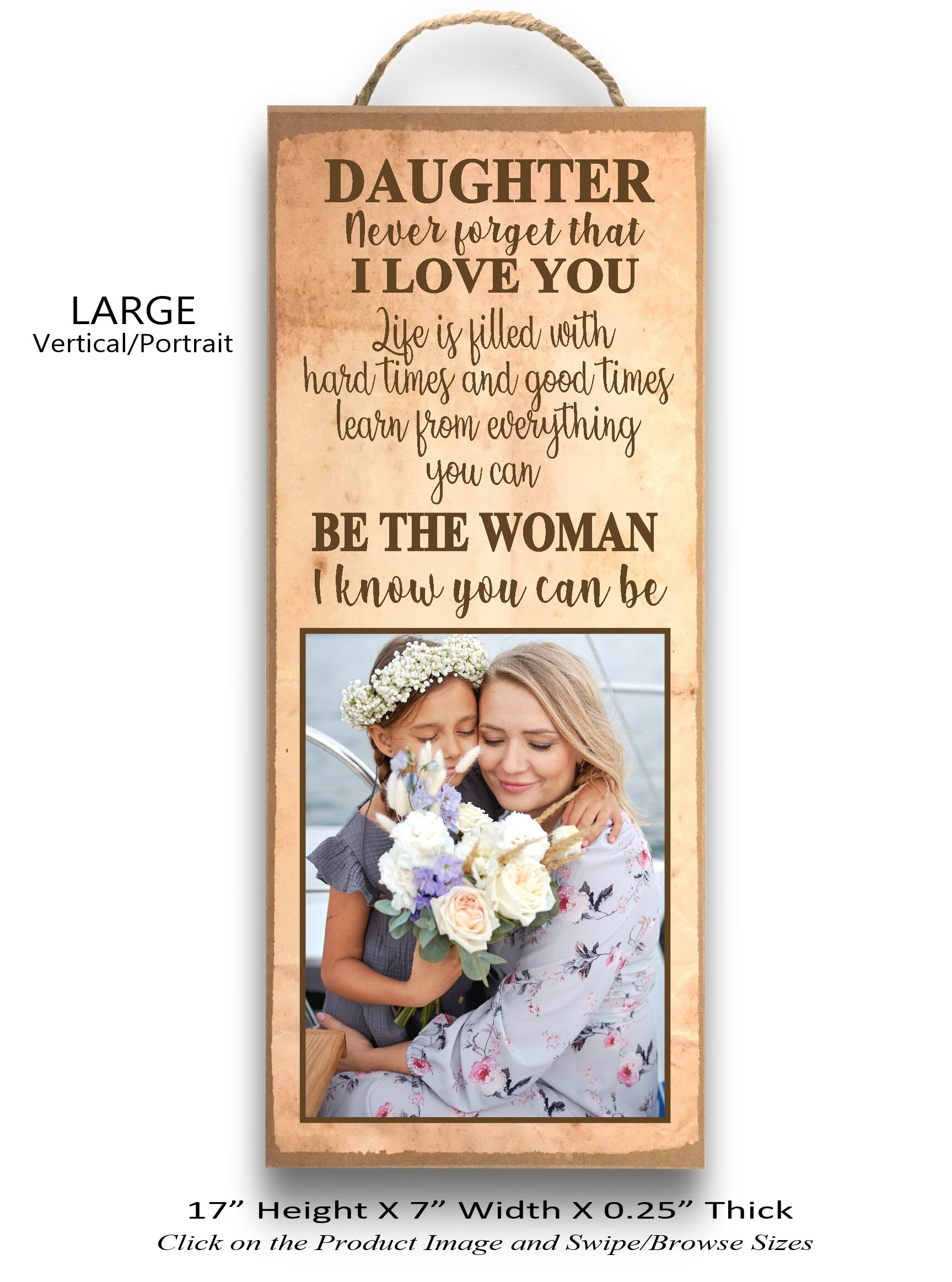 5.Daughter Never Forget that I love you... Large Vertical.jpg