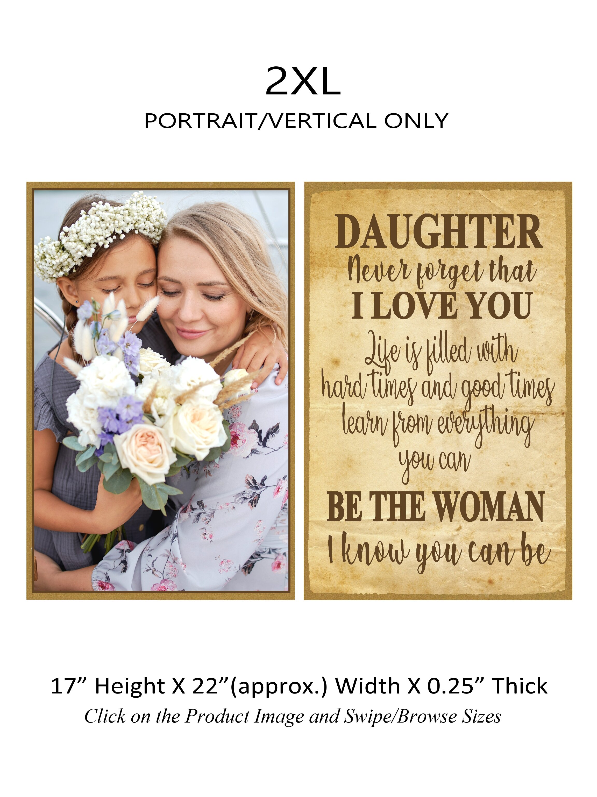5.Daughter Never Forget that I love you...2XL Vertical.jpg