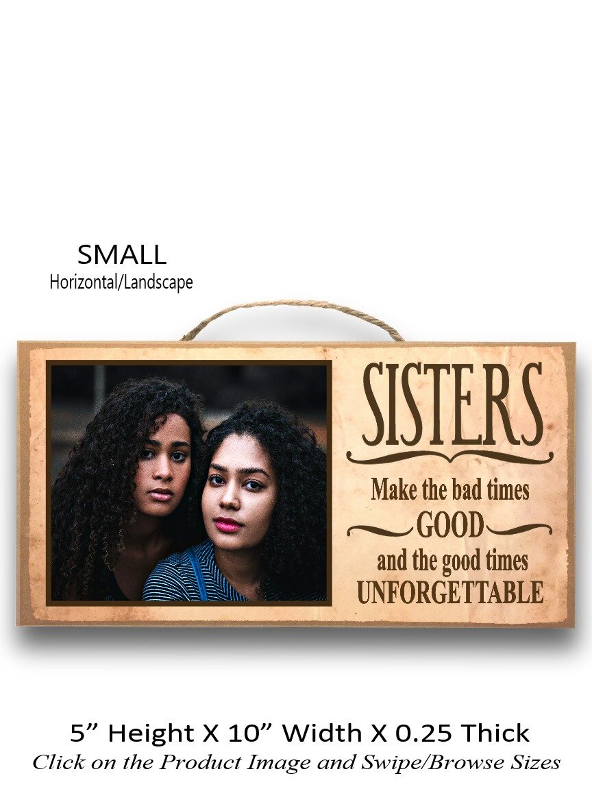 5. Sisters make the bad time ... Small horizontal.jpg