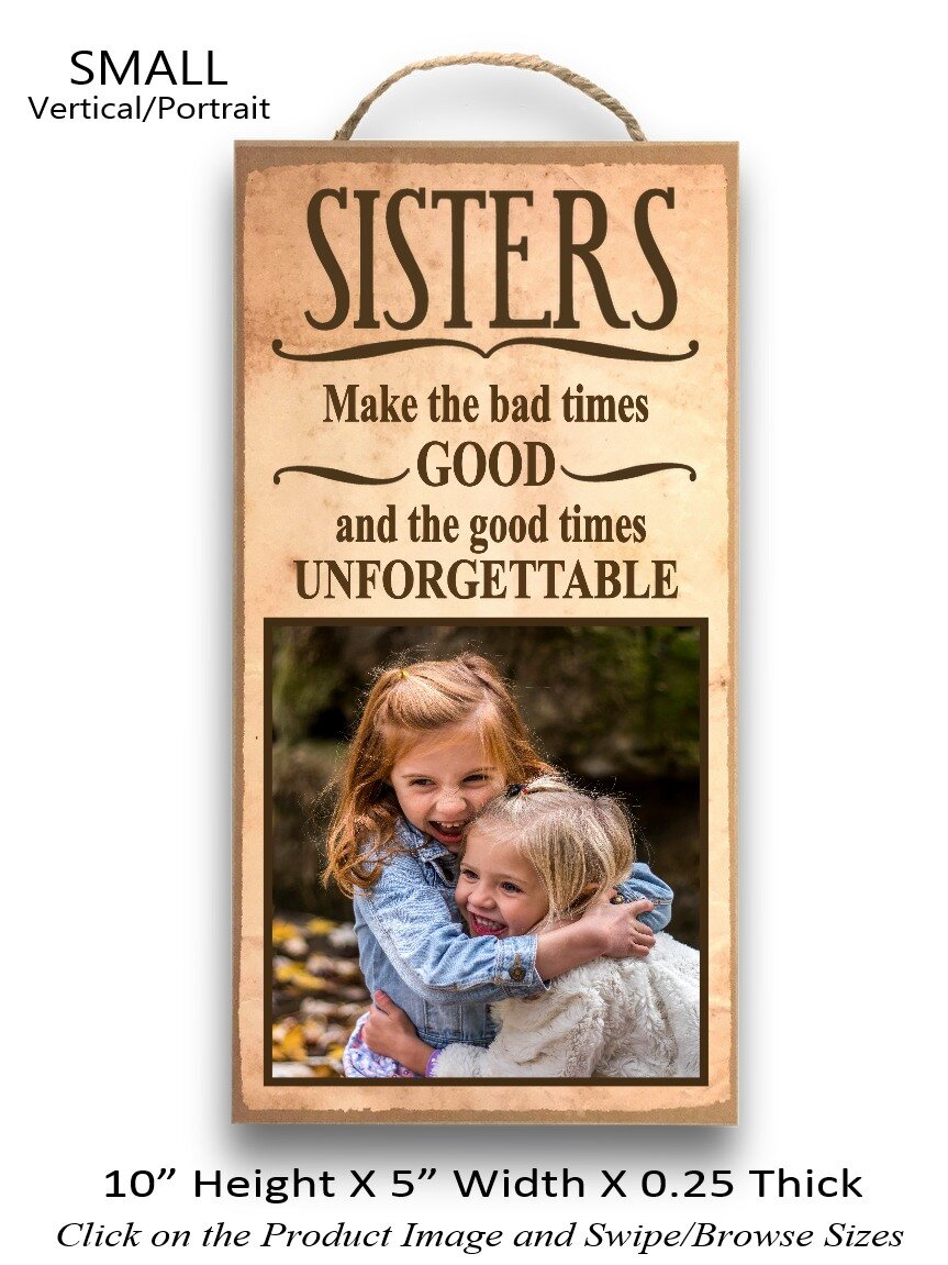 5. Sisters make the bad time ... Small vertical.jpg