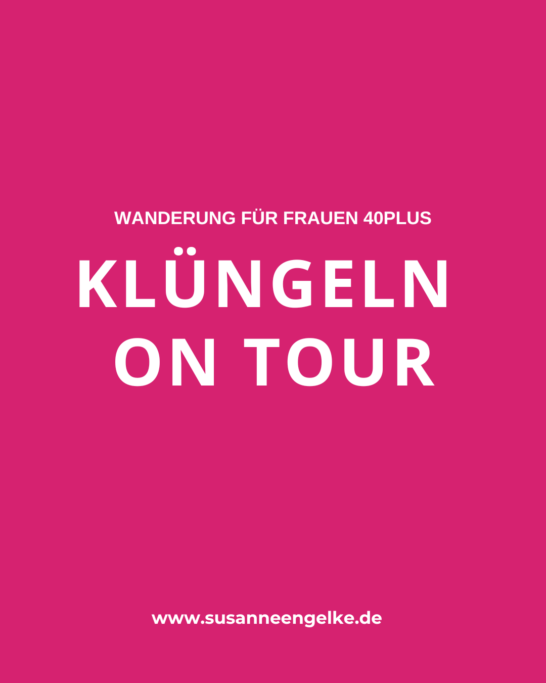 KLÜNGELN ON TOUR - Wanderung für Frauen 45plus
