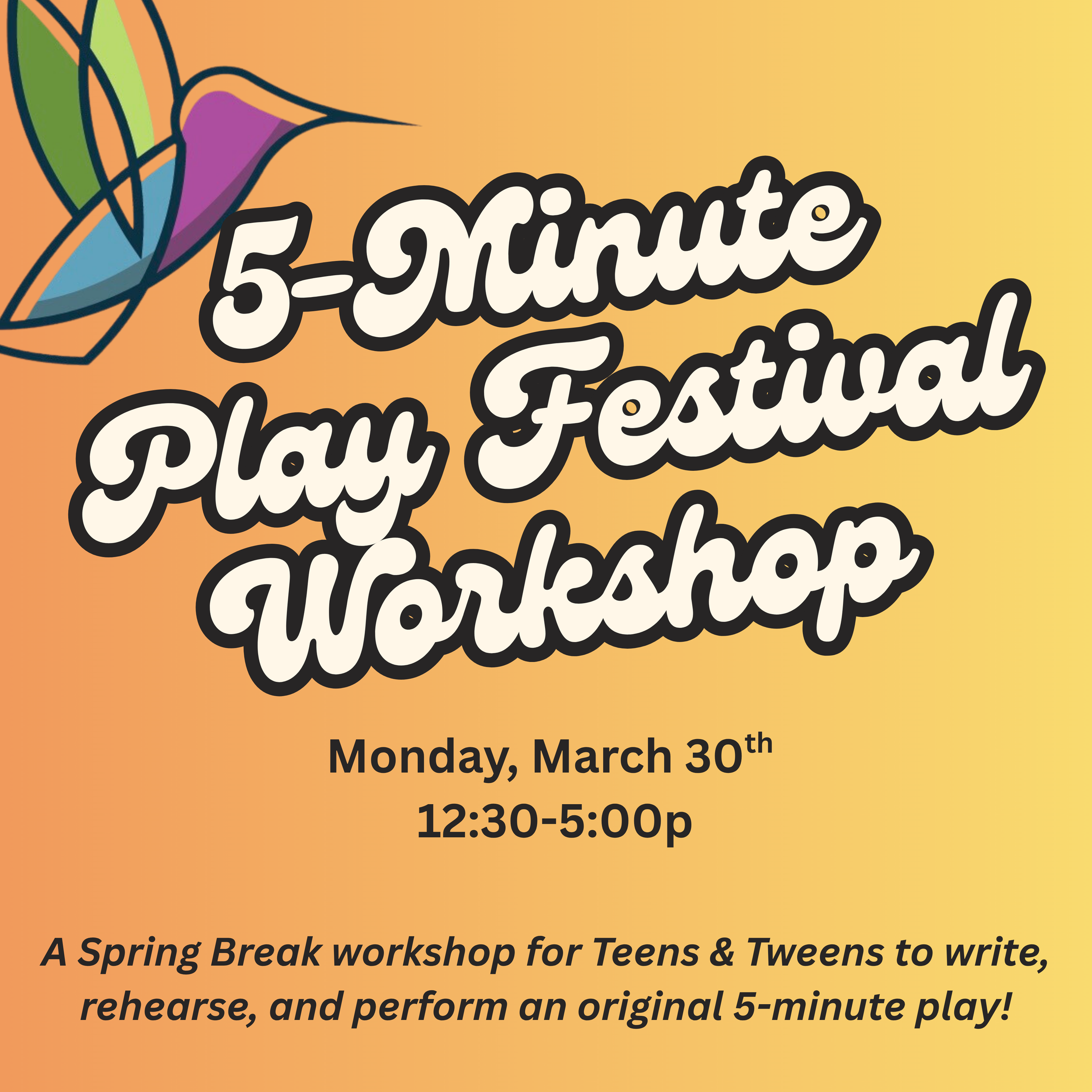  Teen & TWEEN 5-Minute Play festival workshop