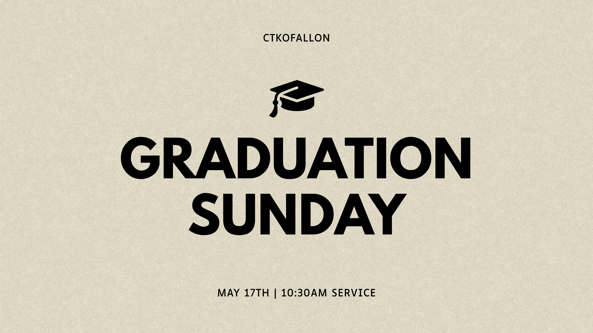 Graduation Sunday 