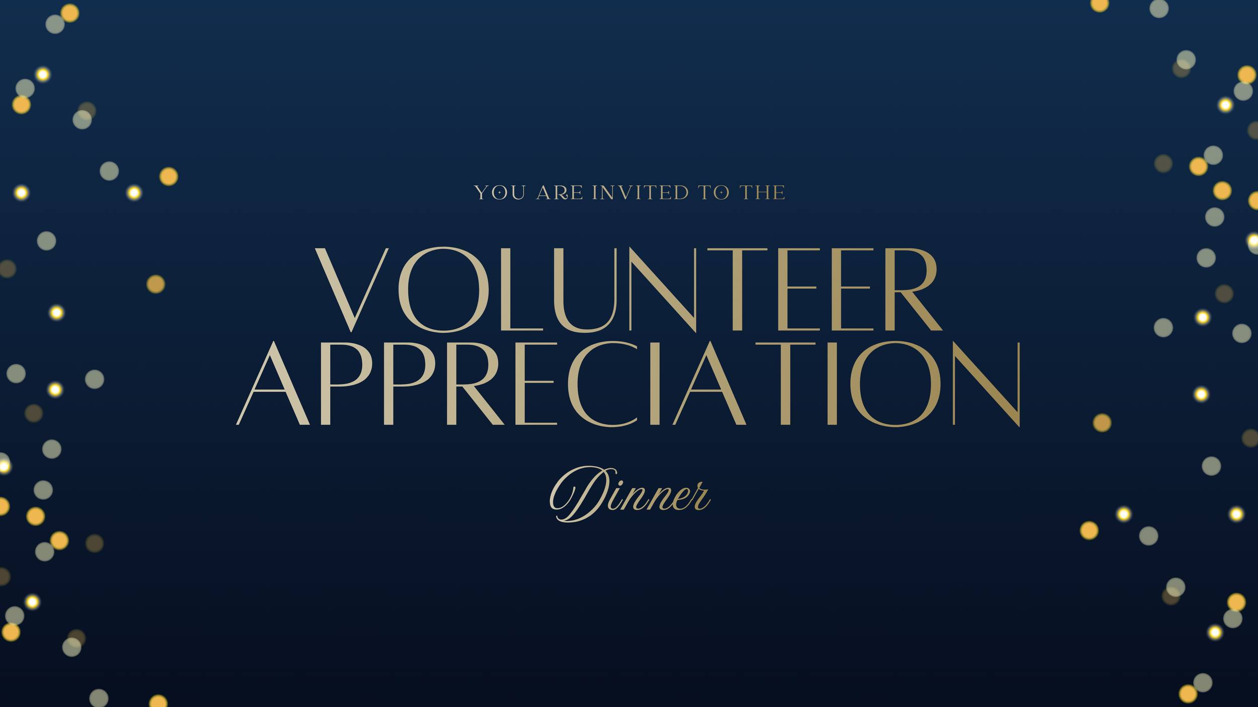 Volunteer Appreciation Dinner