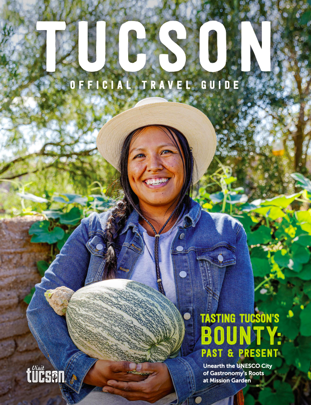 Tucson Official Travel Guide 2023