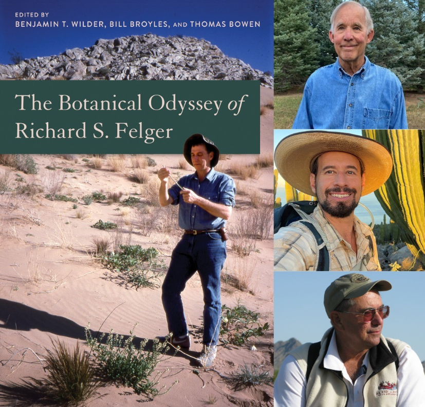 Book Release: The Botanical Odyssey of Richard S. Felger