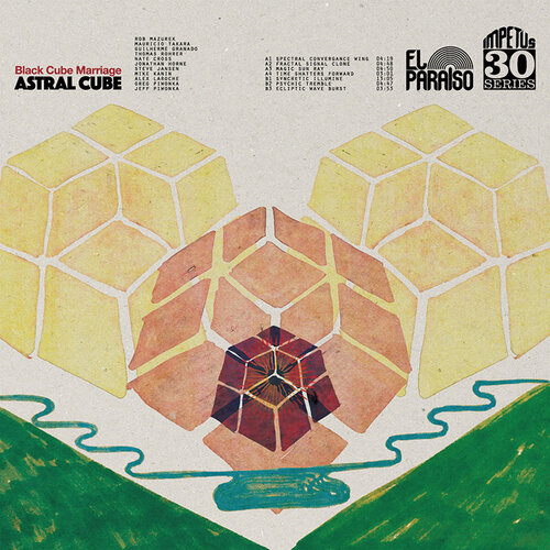 Black Cube Marriage -  Astral Cube  (El Paraiso, 2017)