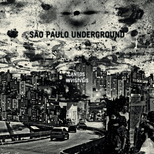 Sao Paulo Underground -  Cantos Invisiveis  (Cuneiform, 2016)