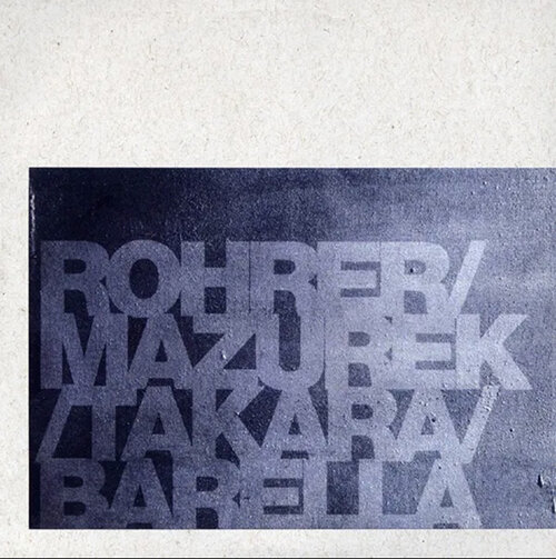 Rohrer/Mazurek/Takara/Barella -  Projections Of A Seven Foot Ghost  (Peligro Discos, 2009) 