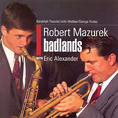 Rob Mazurek -  Badlands  (Hep, 1995)
