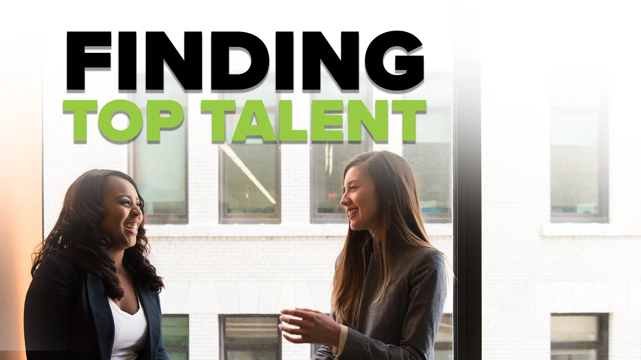Finding Top Talent