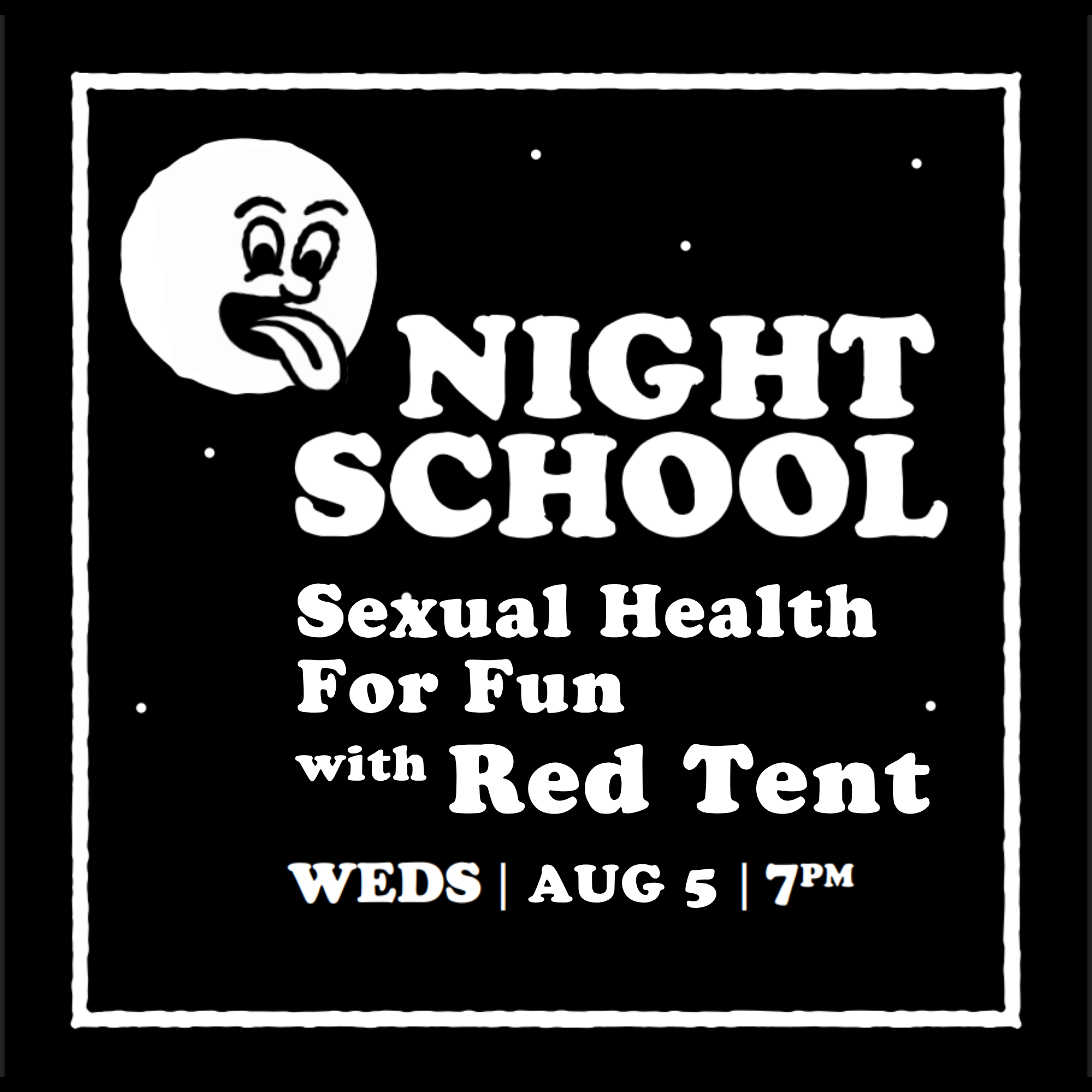 Night School: Sexual Health For Fun