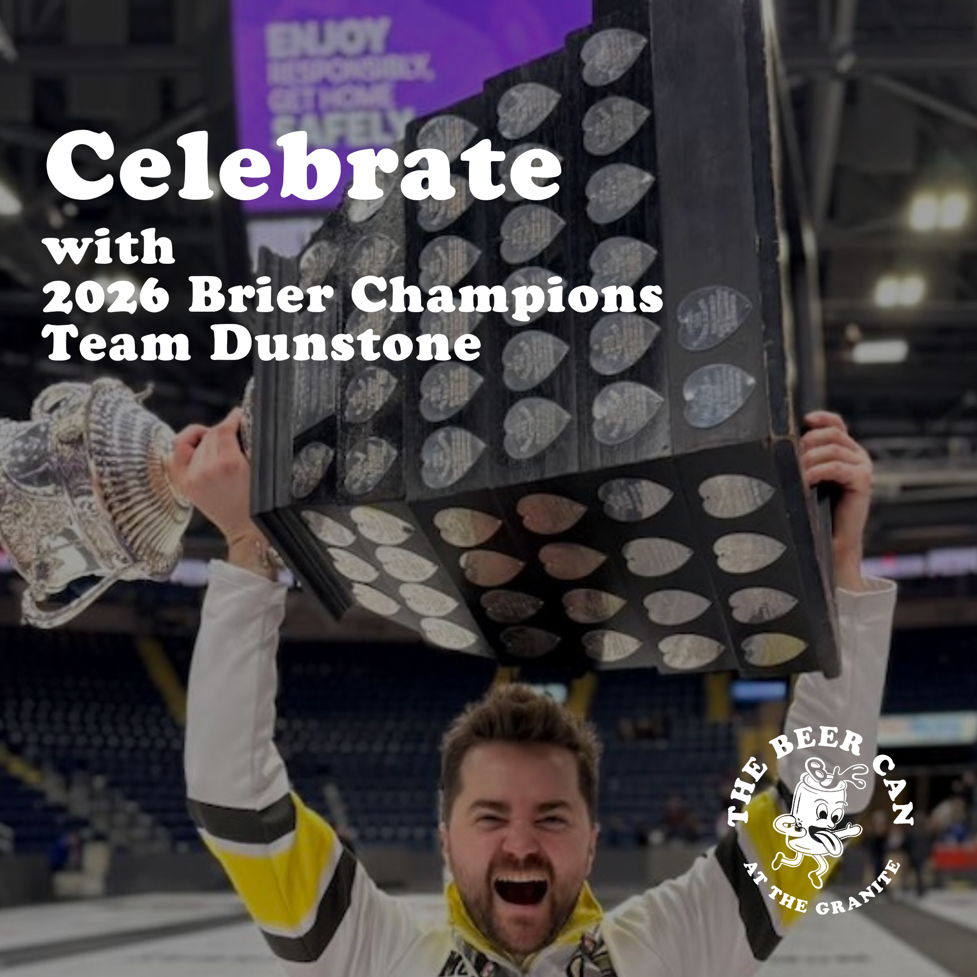 2026 Brier Champions Team Dunstone visiting The Beer Can with the Tankard!