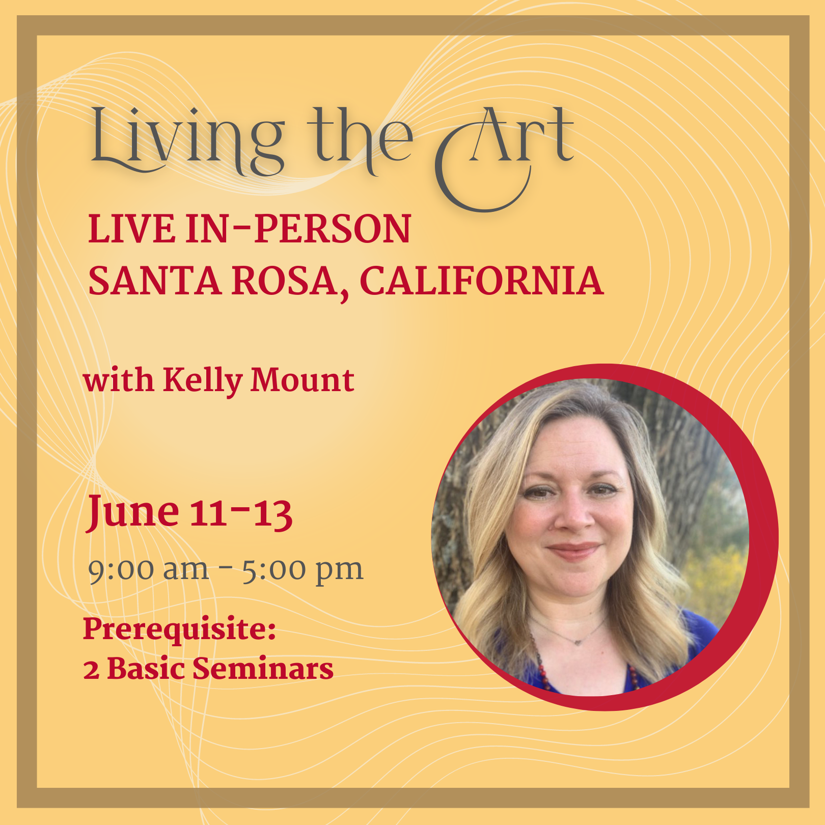 Living The Art Seminar In Santa Rosa CA — Jin Shin Jyutsu Spirit Mind Body