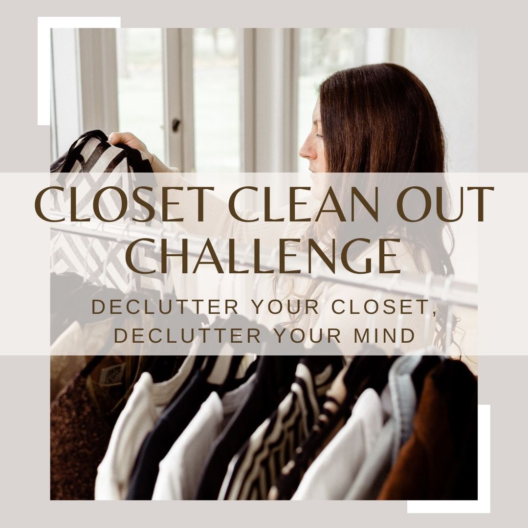 Closet Clean Out Challenge