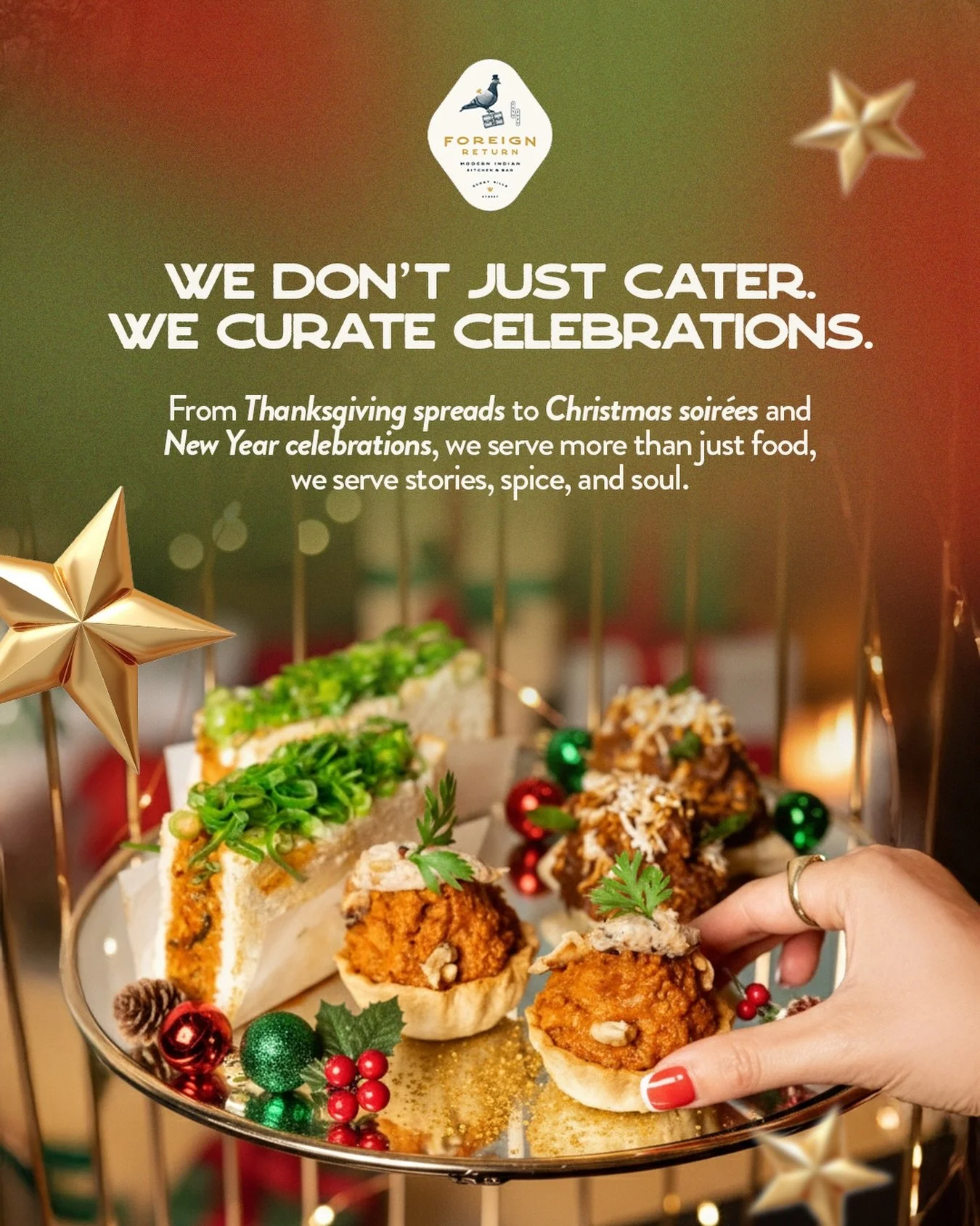This season, don&rsquo;t just host&mdash;celebrate with flavour.✨

From Christmas soir&eacute;es to New Year nights, our catering brings storytelling to your table with every bite.

Let Foreign Return turn your festive moments into unforgettable ones