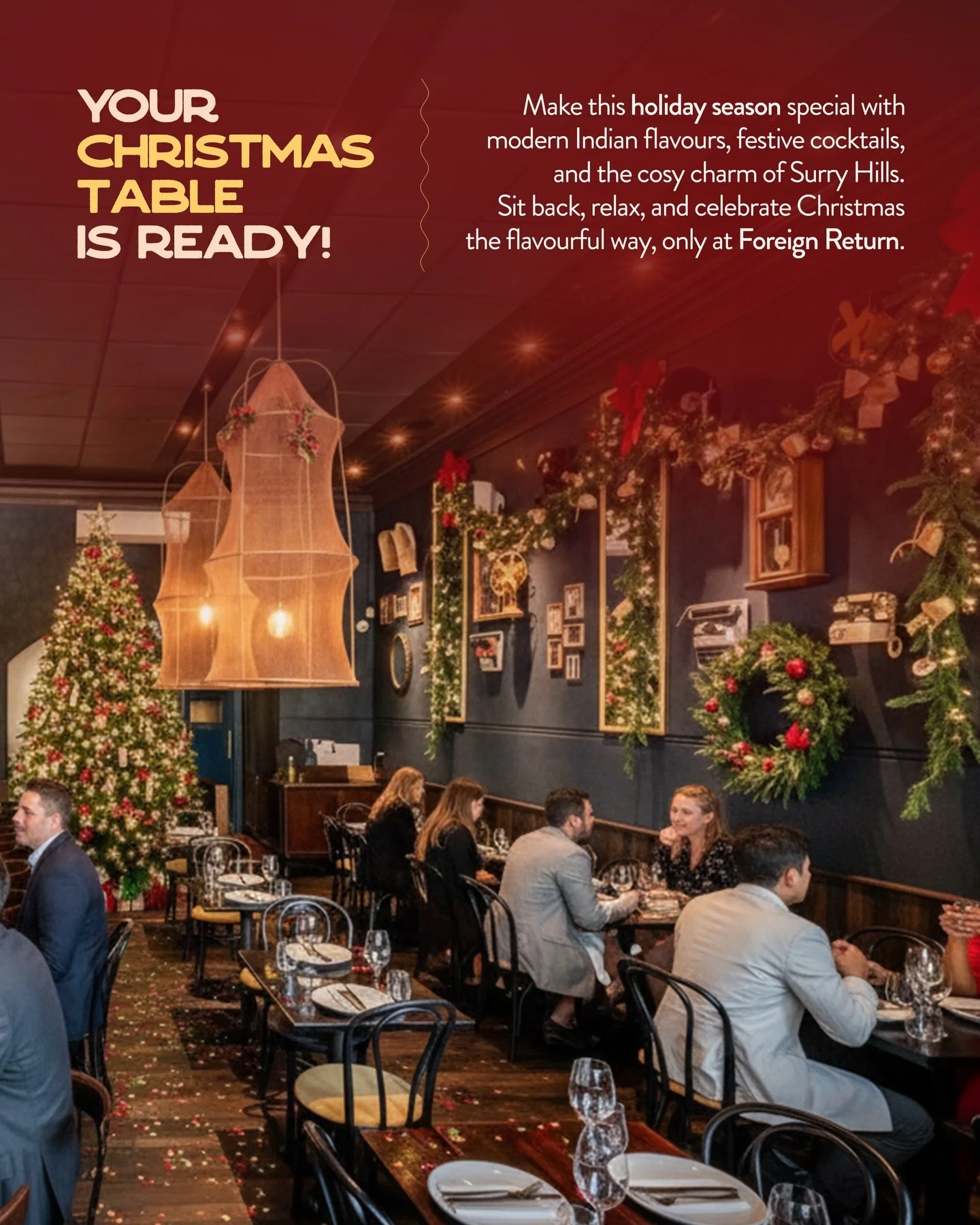 Christmas at Foreign Return feels like stepping into a warm, festive feast filled with flavour, laughter, and a little holiday magic. 

From modern Indian dishes to cosy cocktails, every corner of our space is ready to welcome you. Gather your favour