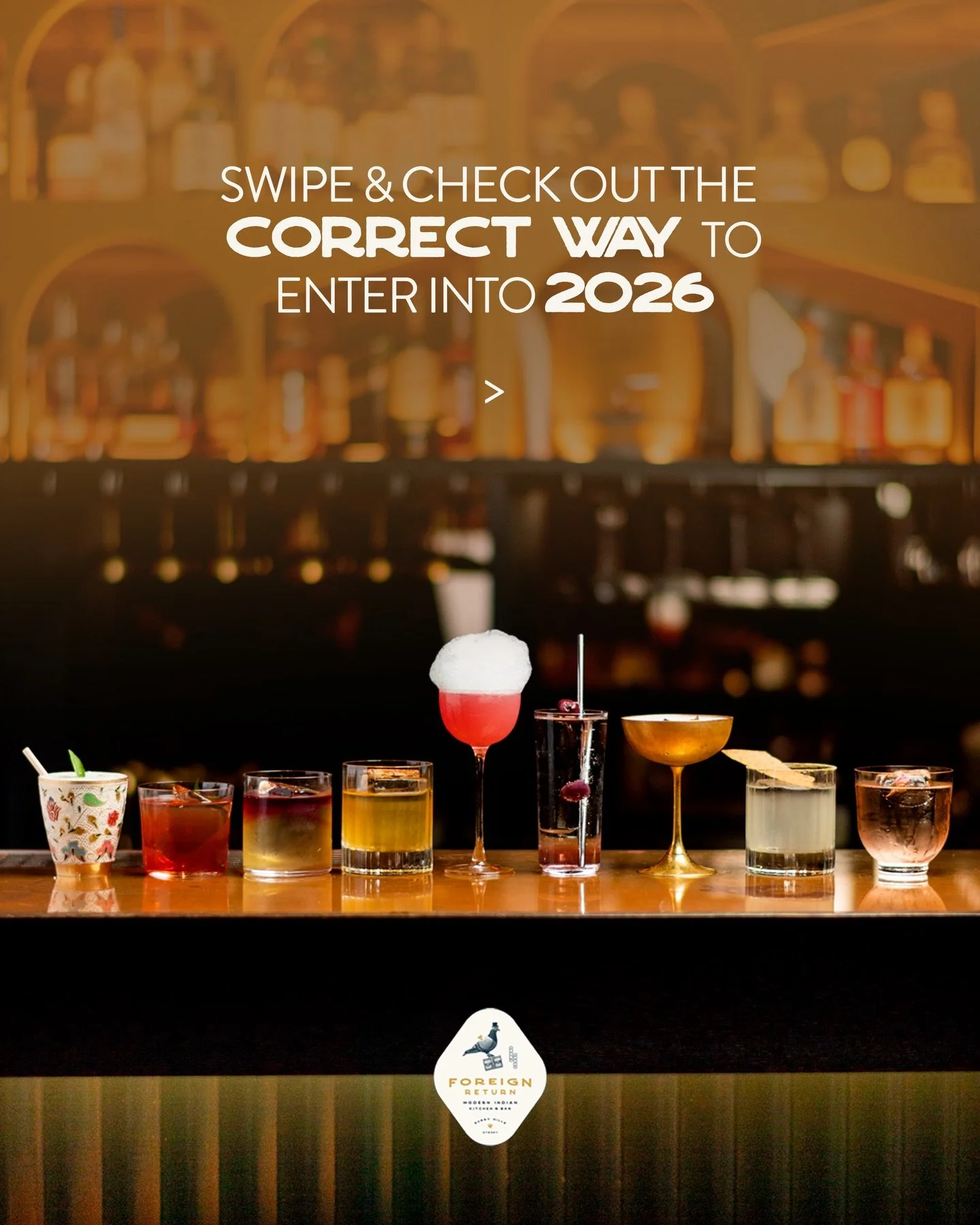 ✨ 2026 is calling &mdash; and the best way to answer is with a drink in hand.

From craft cocktails to cosy vibes, every moment at Foreign Return is made for celebration.

Swipe through the carousel and you&rsquo;ll know exactly where your New Year&r