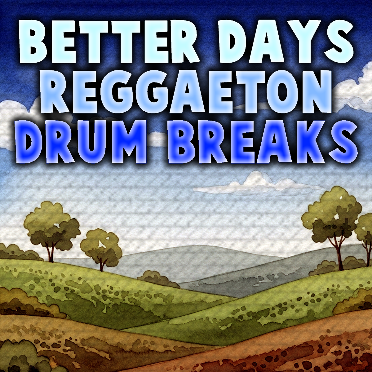 Better Days Reggaeton Drum Breaks.png