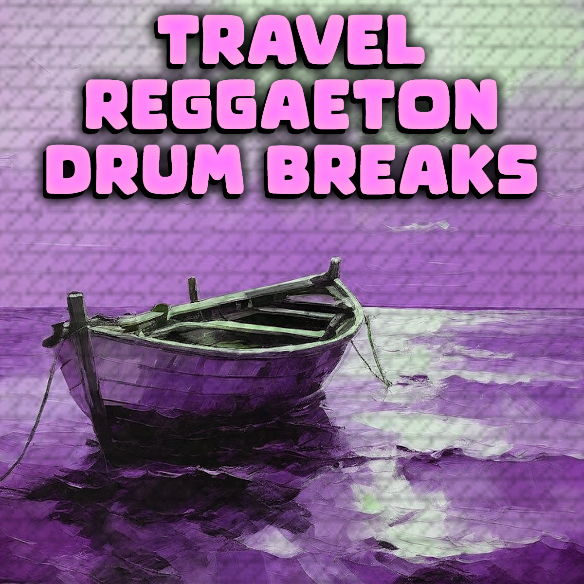 Travel Reggaeton Drum Breaks