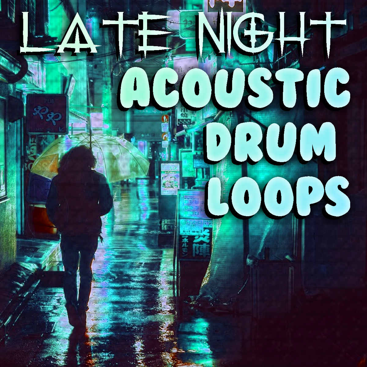 LATE NIGHT Acoustic Drum Loops
