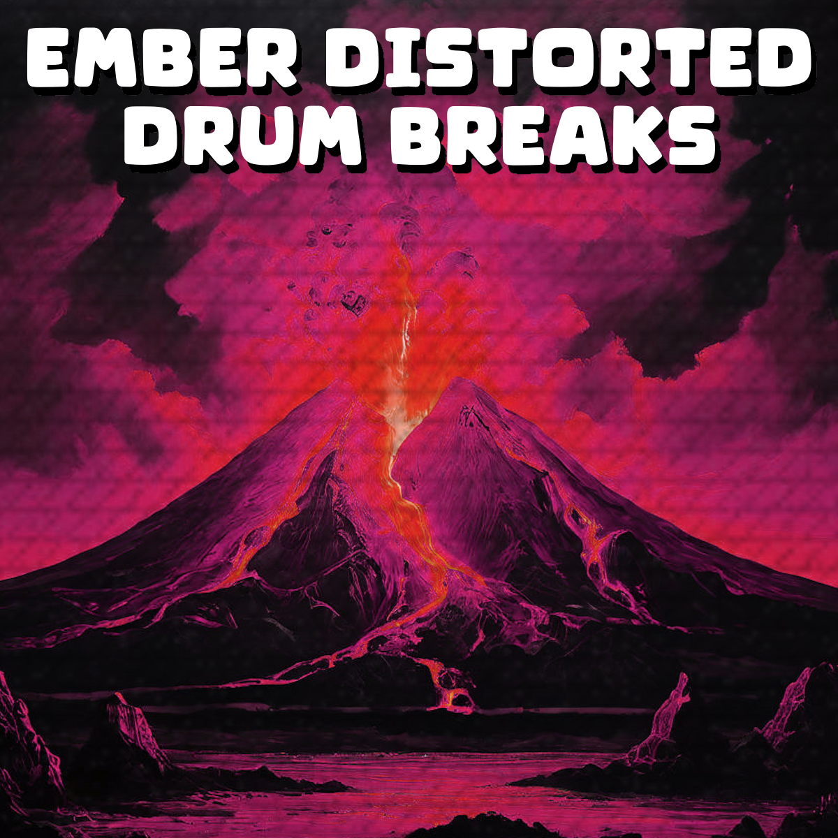 EMBER DISTORTED Drum Breaks