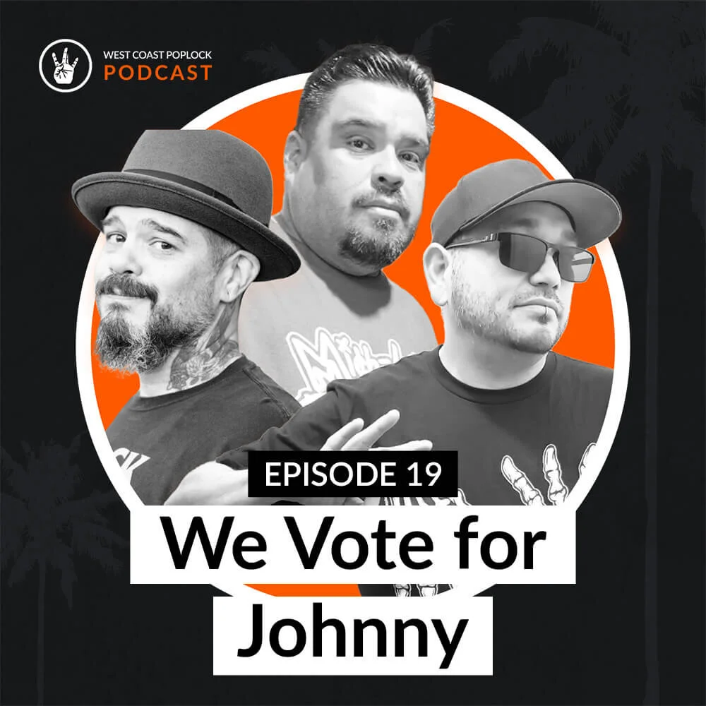 EP#019 We Vote for Johnny