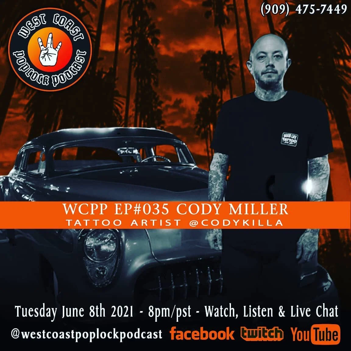 EP#035 W/ Tattoo Artist Cody Miller