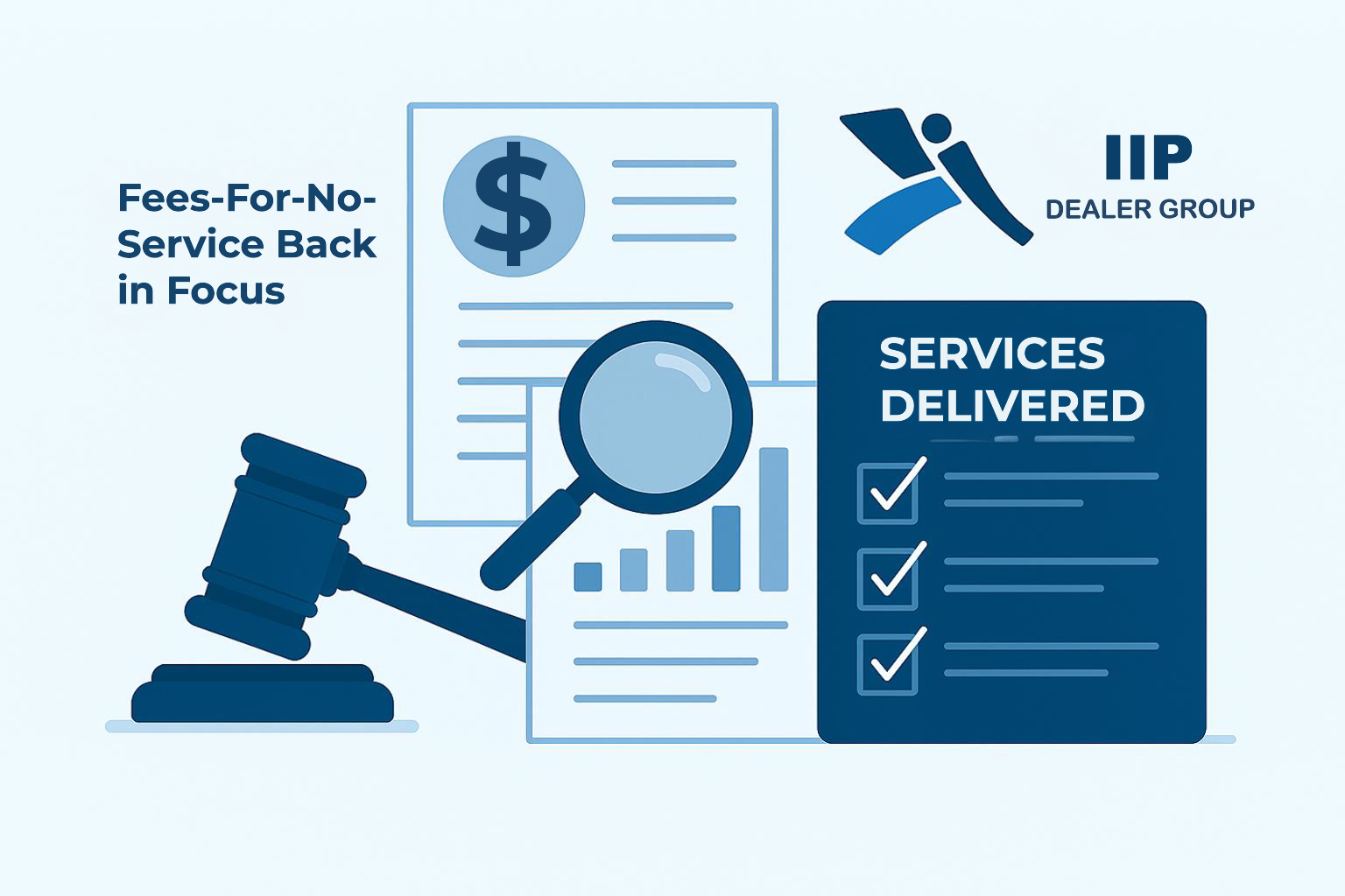 Compliance Alert: Fees for No Service Back in Focus